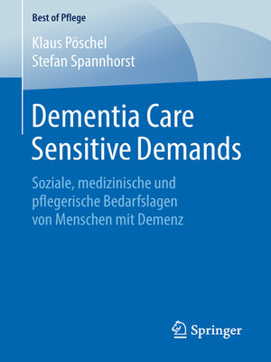 cover image of Dementia Care Sensitive Demands